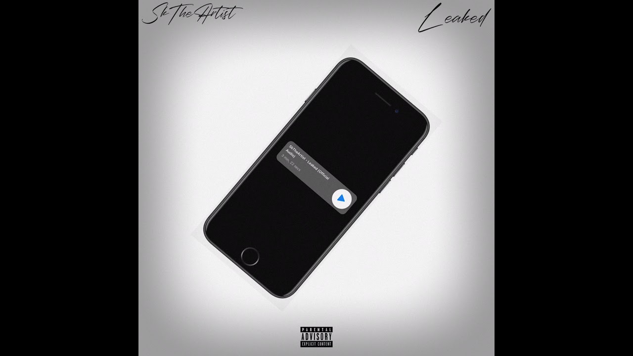 SkTheArtist - Leaked (Official Audio)