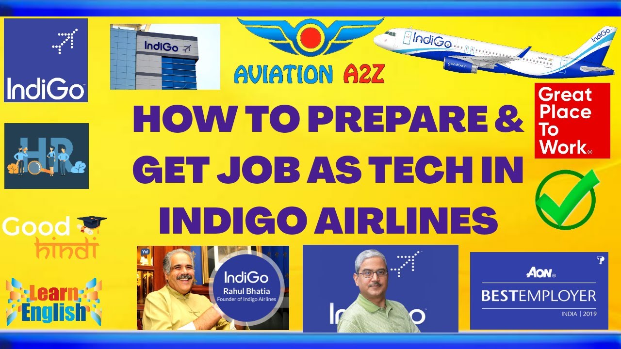 How To Prepare & Get JOB As technician in INDIGO AIRLINES |AVIATIONA2Z &copy;| #indigo #airline #job #ame
