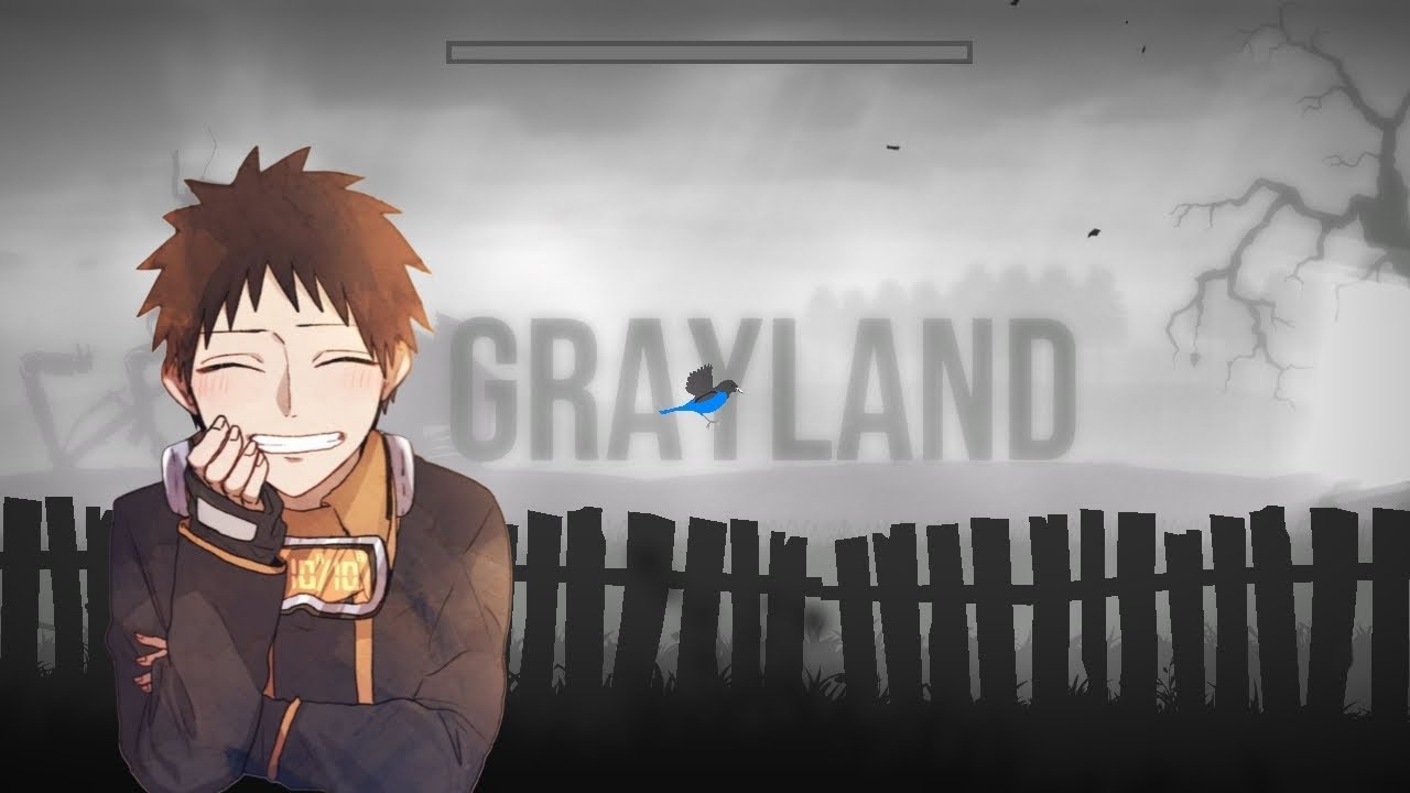 GRAYLAND - Eu sou um passarinho