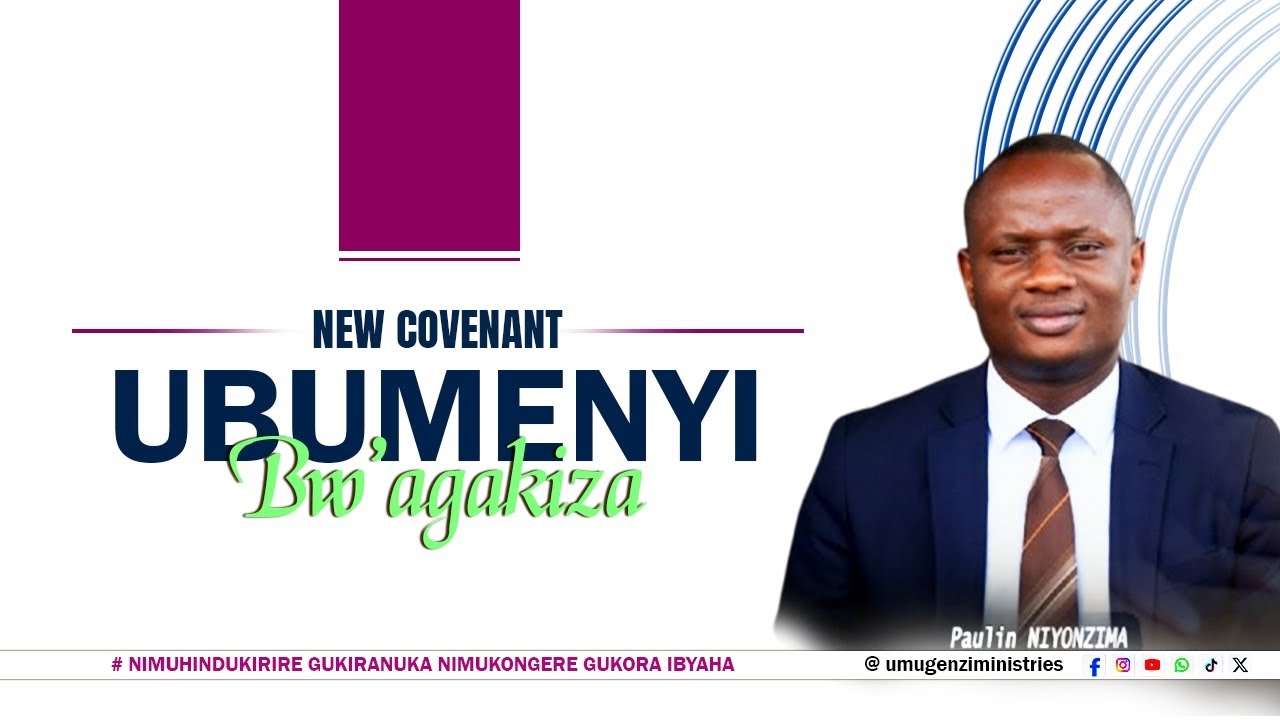 9. NIYONZIMA Paulin: UBUMENYI BW'AGAKIZA; Nimuhindukirire Gukiranuka Ntimukongere gukora Ibyaha 