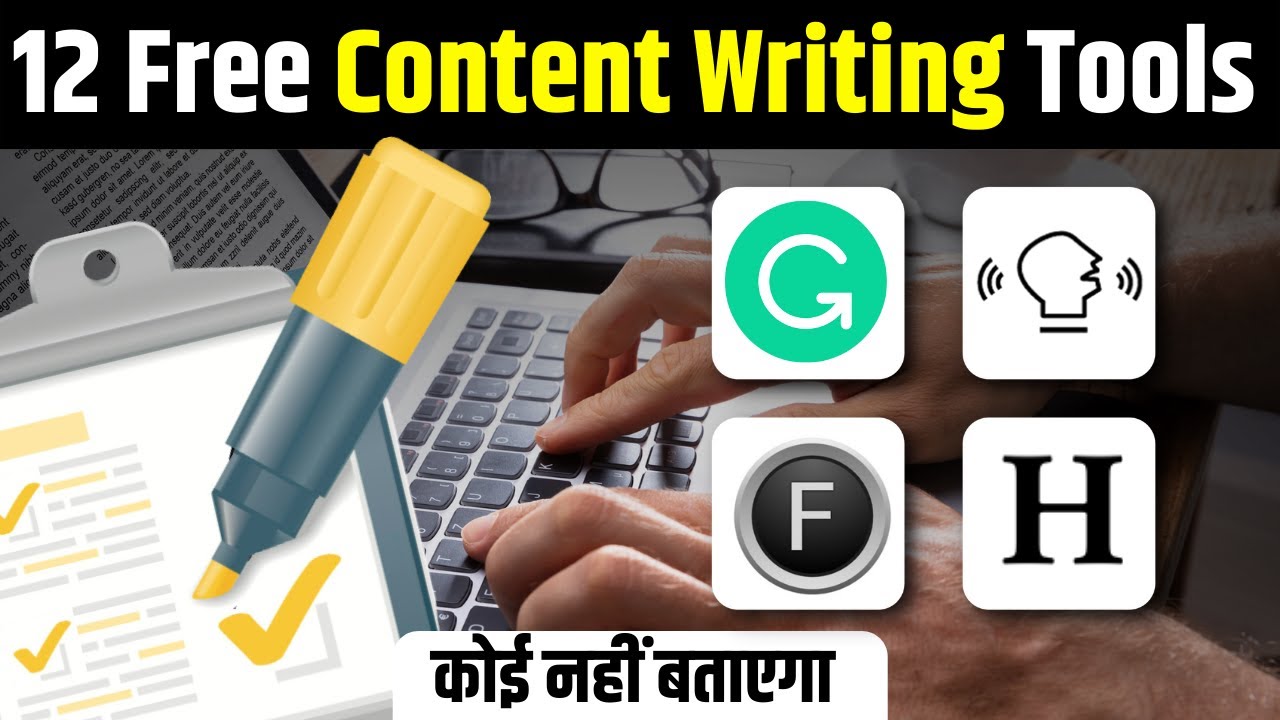 12 FREE Content Writing Tools Every Writer/Blogger Must Use
