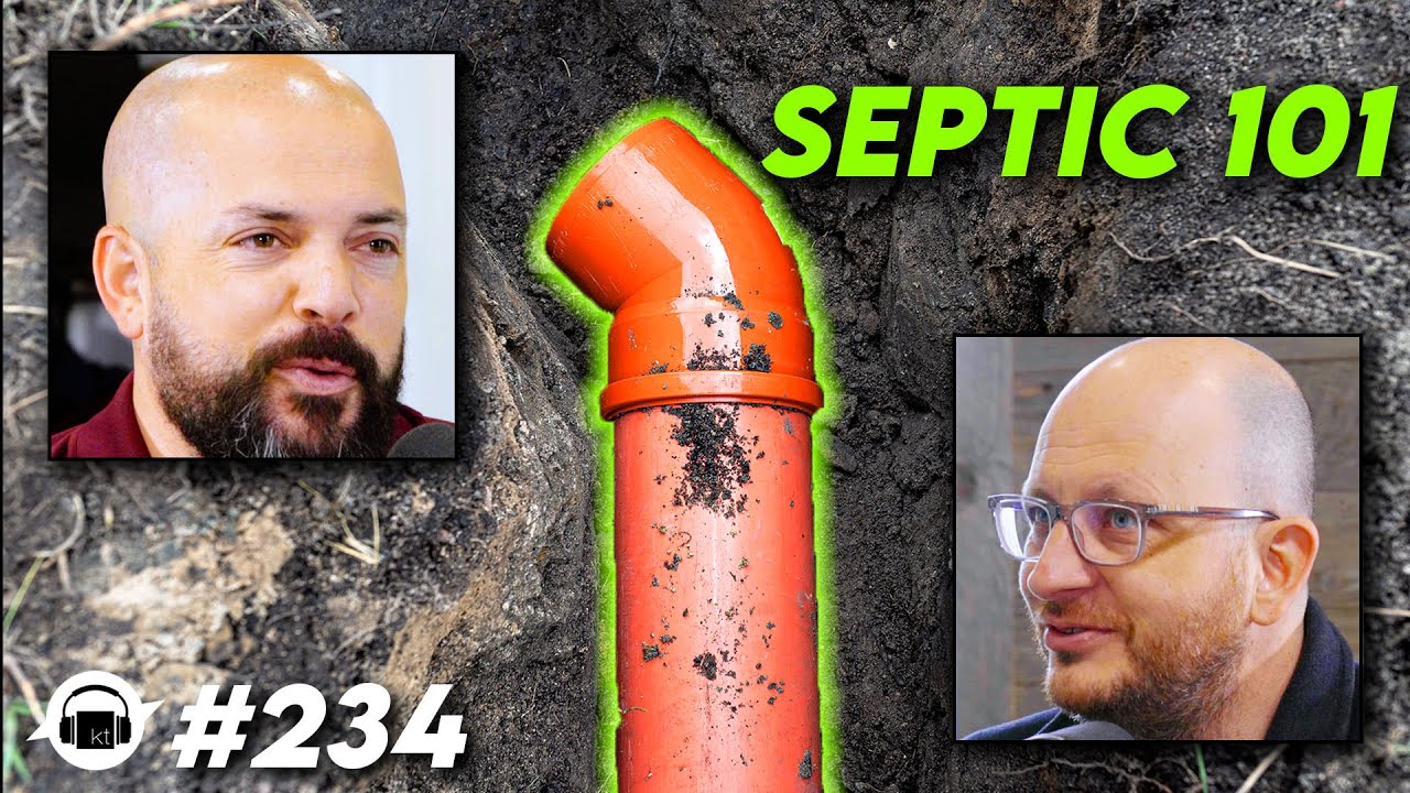 What You Need to Know Before Buying A Home With a SEPTIC SYSTEM | EP234