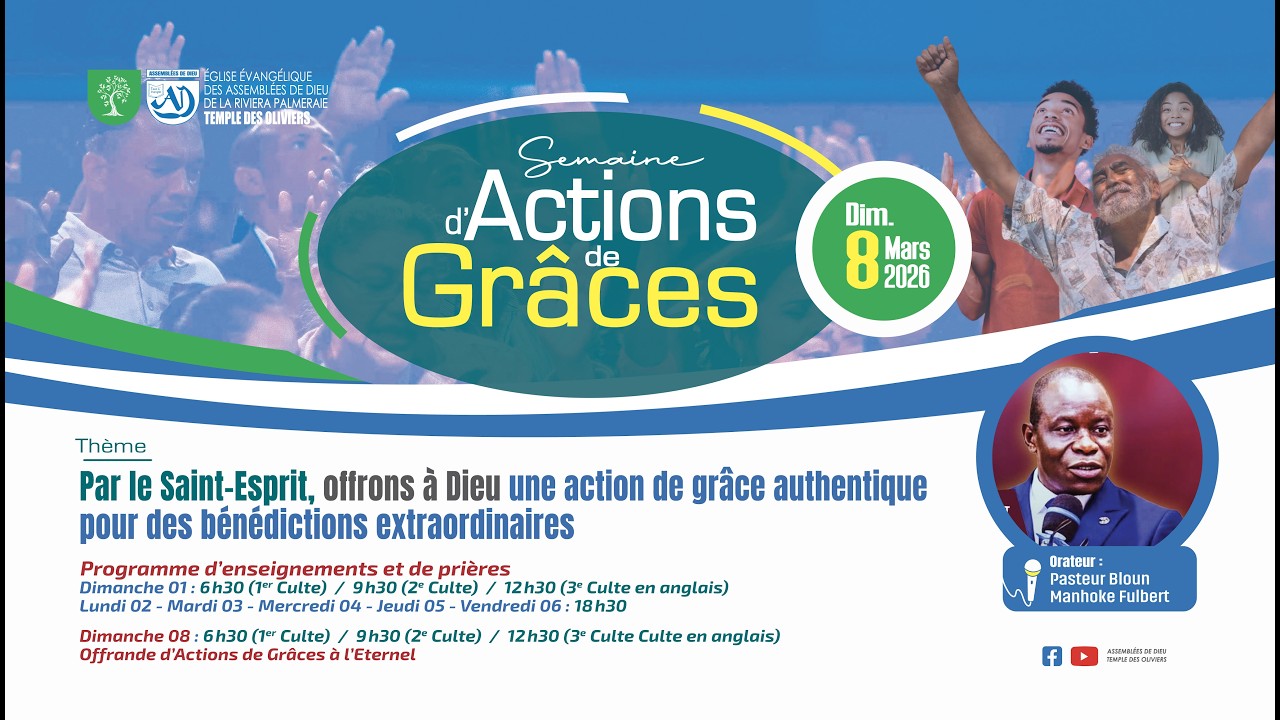 Semaine d'Action de Grâce | Lundi 02 Mars 2026