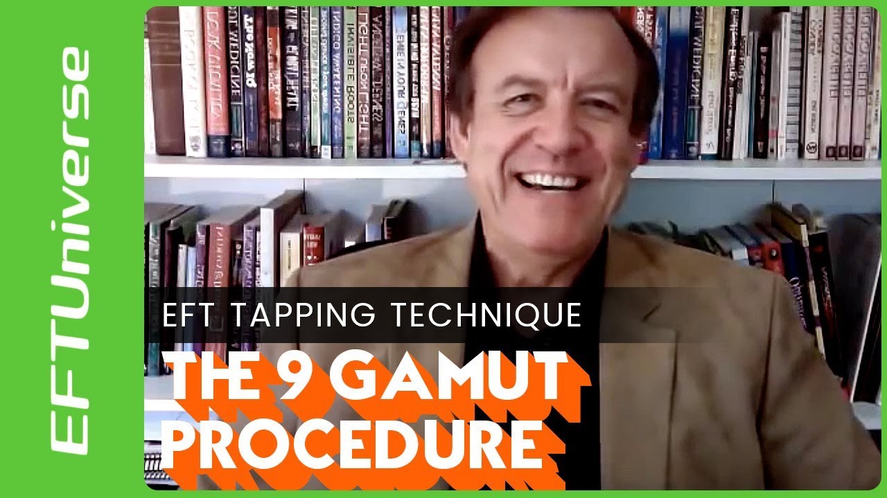 EFT Tapping: The 9 Gamut Procedure | Emotional Freedom Technique