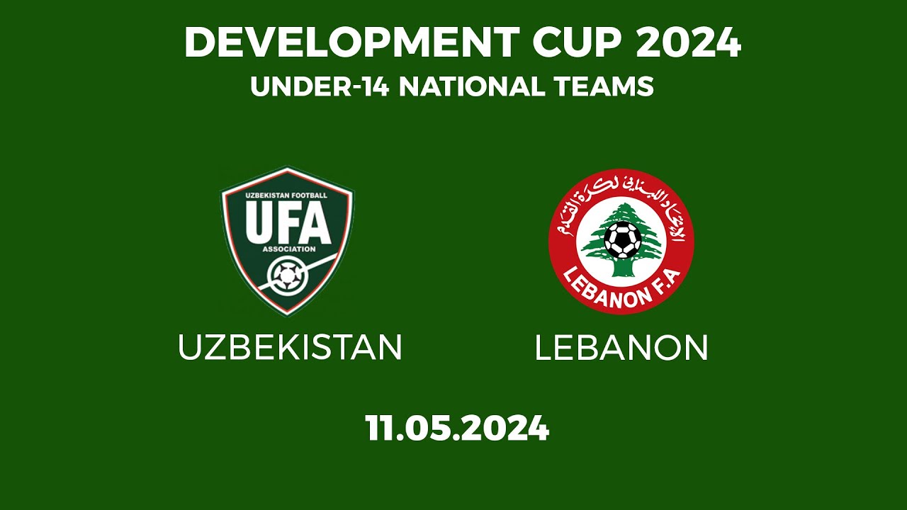 Development Cup 2024. Uzbekistan U14 - Lebanon U-14