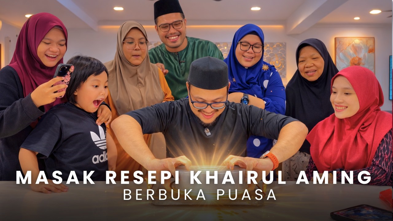Masak Resepi Khairul Aming 2026 [4K]