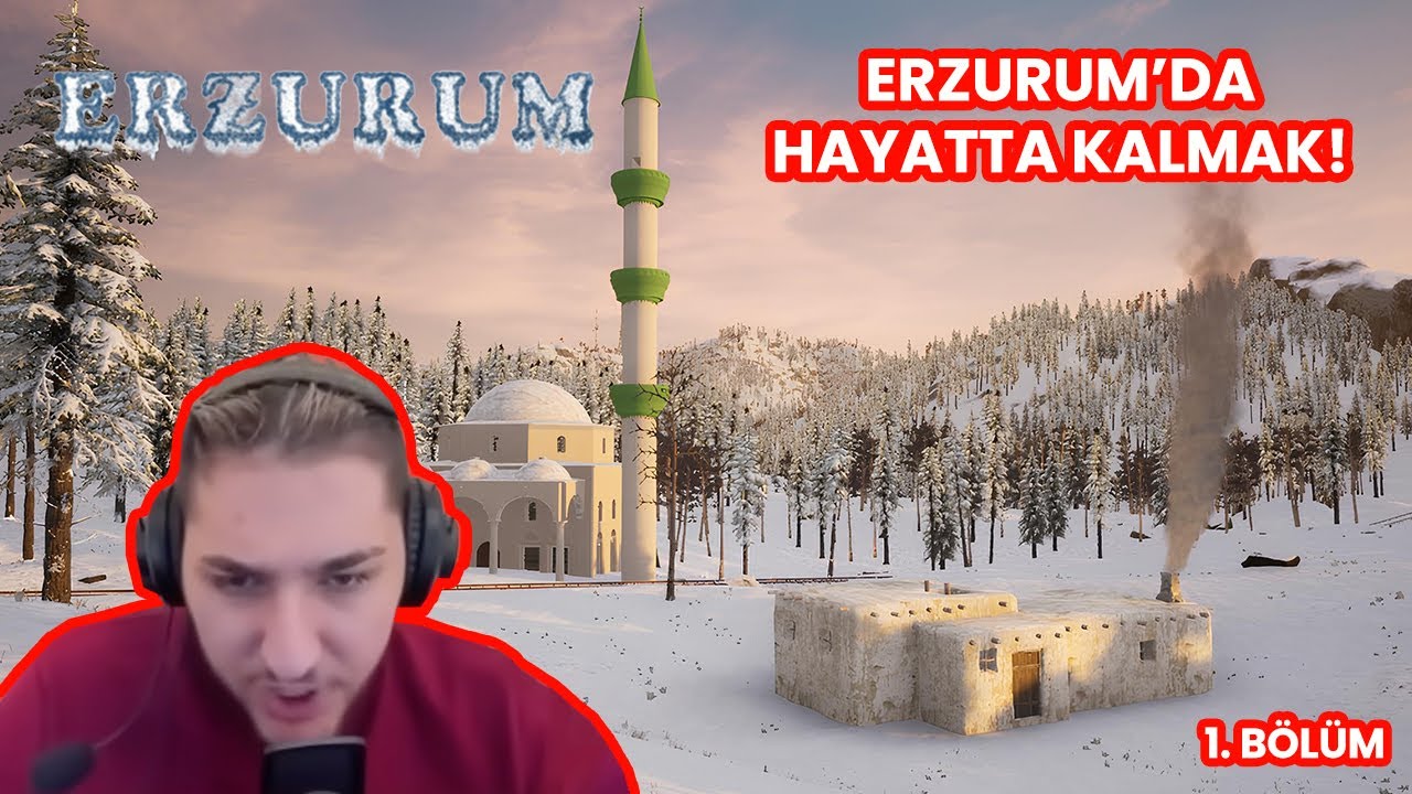 TÜRK YAPIMI ERZURUMDA HAYATTA KALMA OYUNU !  (1. BÖLÜM)