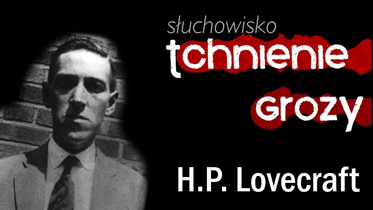 #78: Howard Philips Lovecraft - Festyn