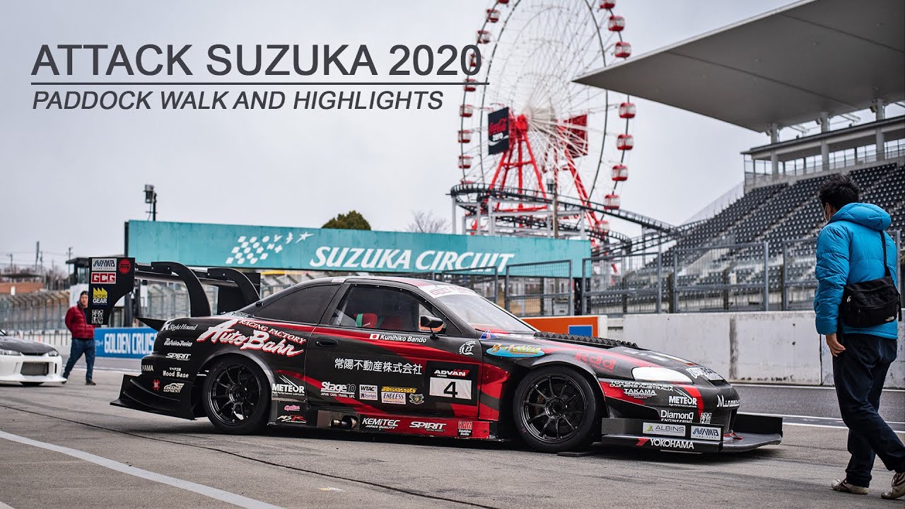Attack Suzuka 2020 - Paddock Walk and Highlights
