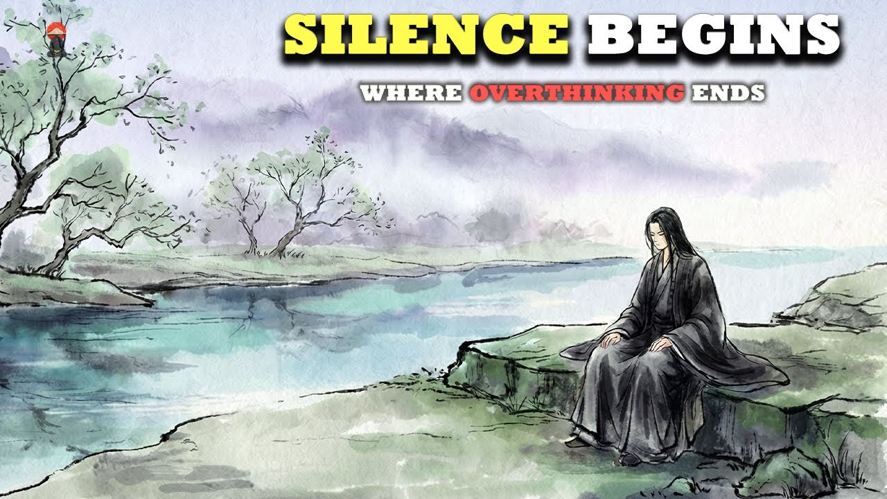 Silence Begins Where Overthinking Ends | Powerful Zen Parable For Clarity & Inner Peace
