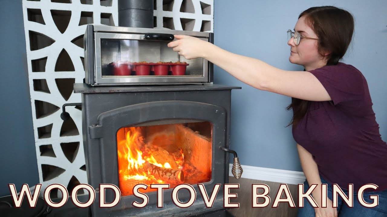 Baking with a Wood Stove OVEN