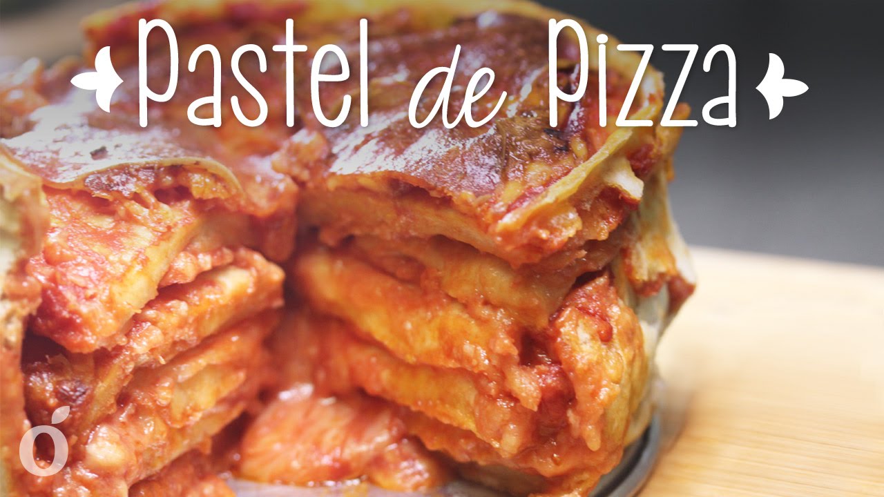 C&oacute;mo hacer un Pastel de Pizza