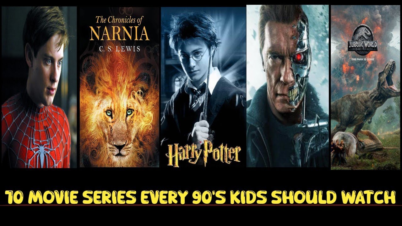 10 Movie Series That Every 90's Kids Should Watch