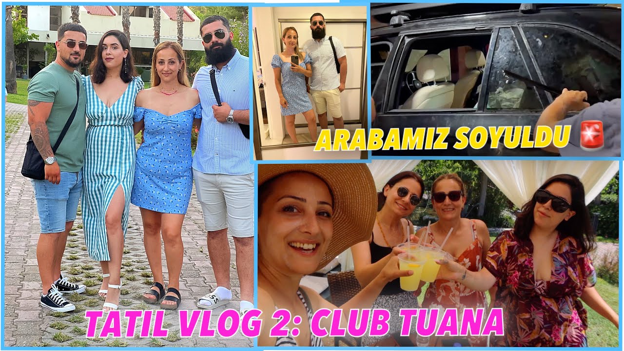 TÜRKiYE’de İLK GÜN, ARABAMIZ SOYULDU 😡CLUB TUANA / fethiye OTEL ODASI DÜZENIM 🙈 HAVUZ KEYFi