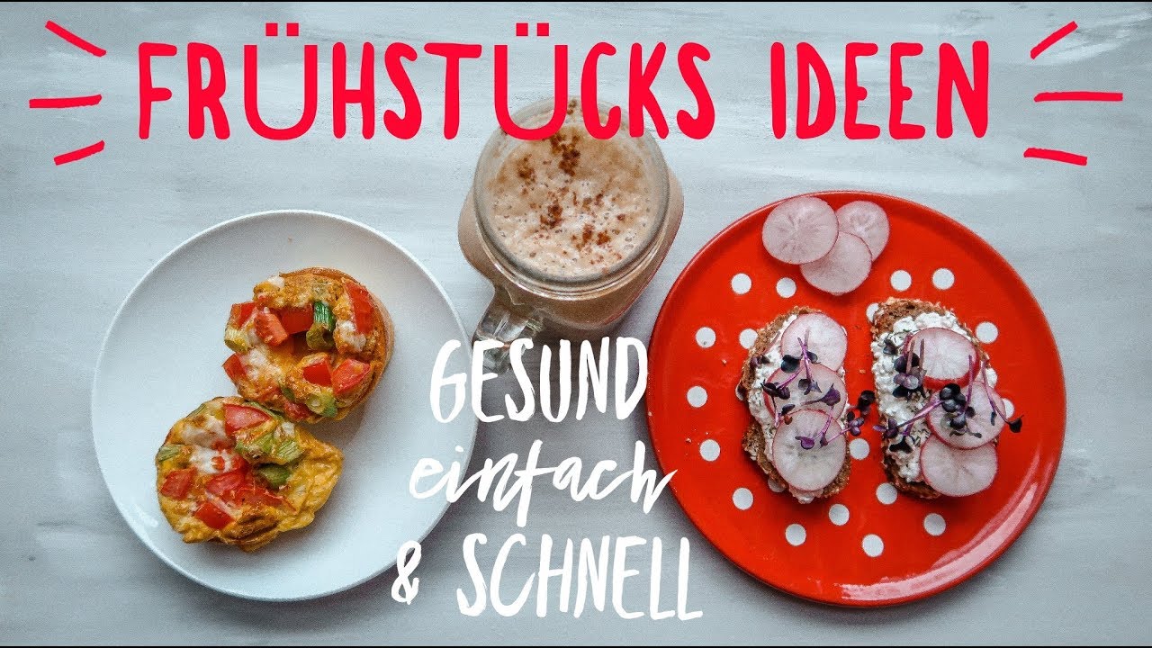 Schnelle & gesunde FRÜHSTÜCKS IDEEN zum ABNEHMEN & Mitnehmen für die Arbeit/Uni/Schule