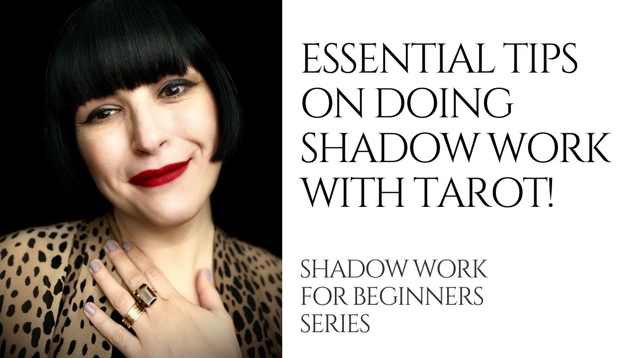 Lesson 5 Final Tips on Doing Shadow Work with Tarot! Shadow Work and Tarot for Beginners Series.