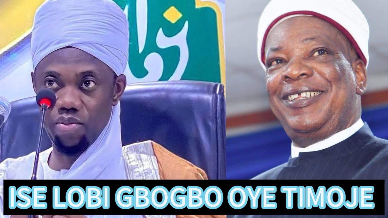 ÌSE LOBÍ GBOGBO OYE TI MOJE-MUFTI DIYAR