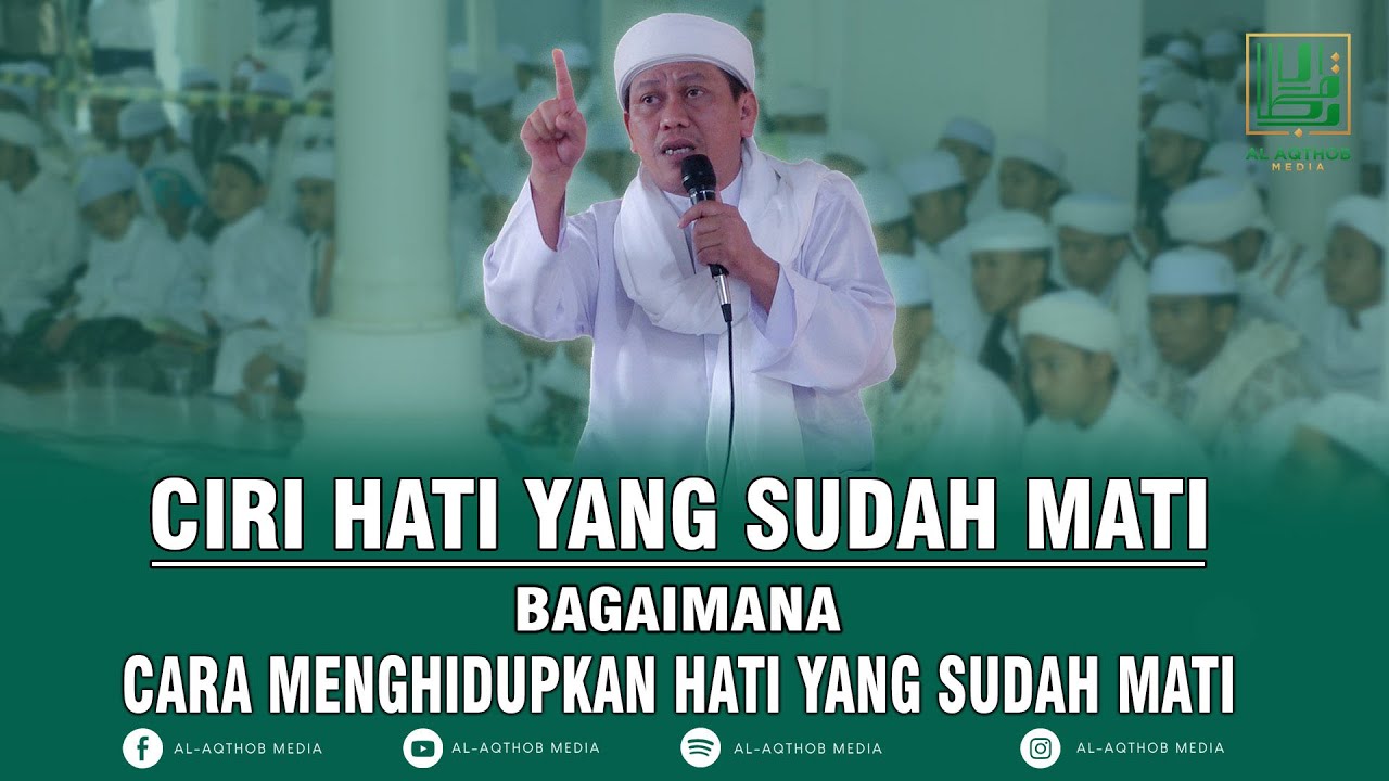 CIRI HATI YANG SUDAH MATI | KH.MUHYIDIN ABDUL JABBAR