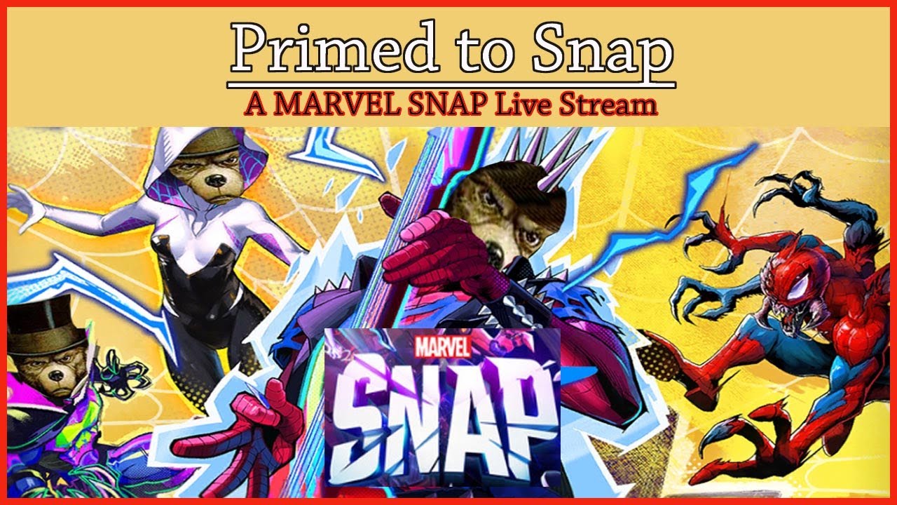 Prime to SNAP| A Marvel SNAP Live Stream (Collection Level 15,897)