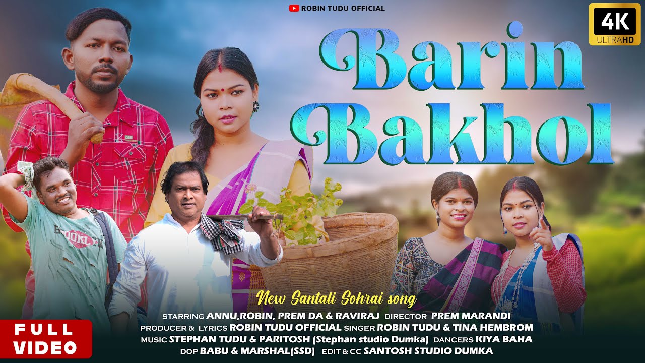 BARIN BAKHOL | NEW SANTHALI SOHRAI FULL VIDEO 2025-26 | ANNU | ROBIN |PREM MARDI | TINA | STEPHAN DA
