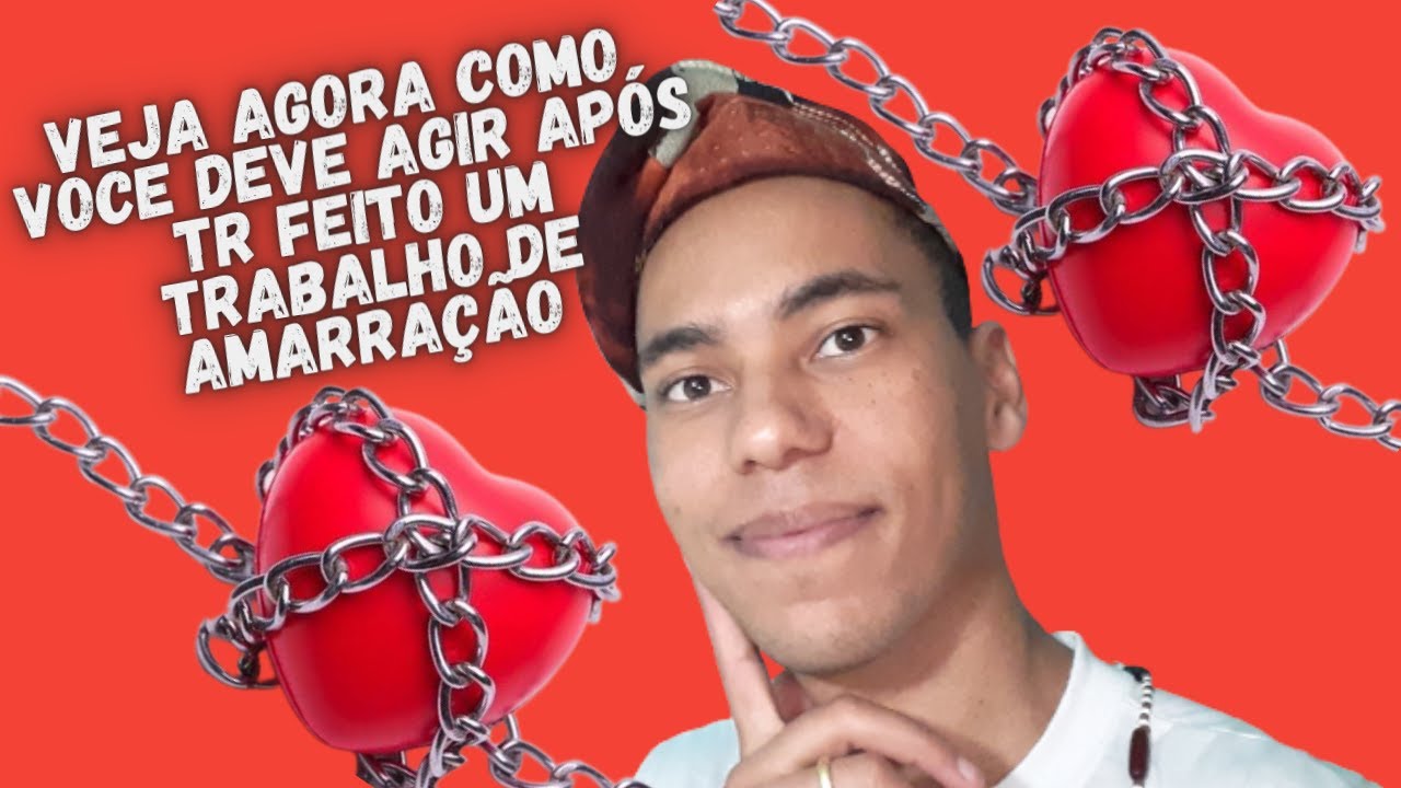COMO VOCÊ DEVE AGIR APÓS TER FEITO UM TRABALHO DE AMARRAÇÃO AMOROSA - UM POUCO DE AXÉ