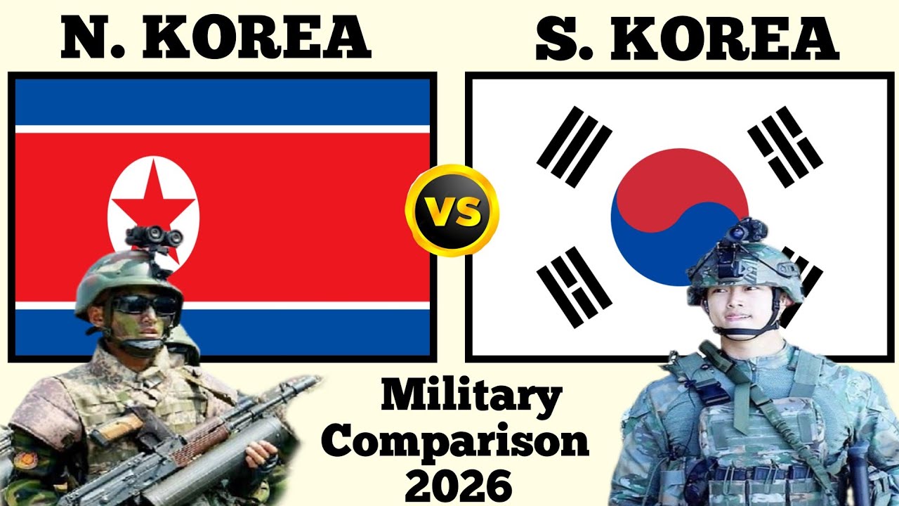 North Korea vs South Korea Military Power Comparison 2026 | South Korea vs North Korea Military 