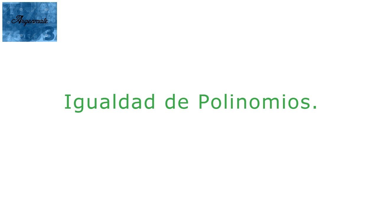 Igualdad de polinomios