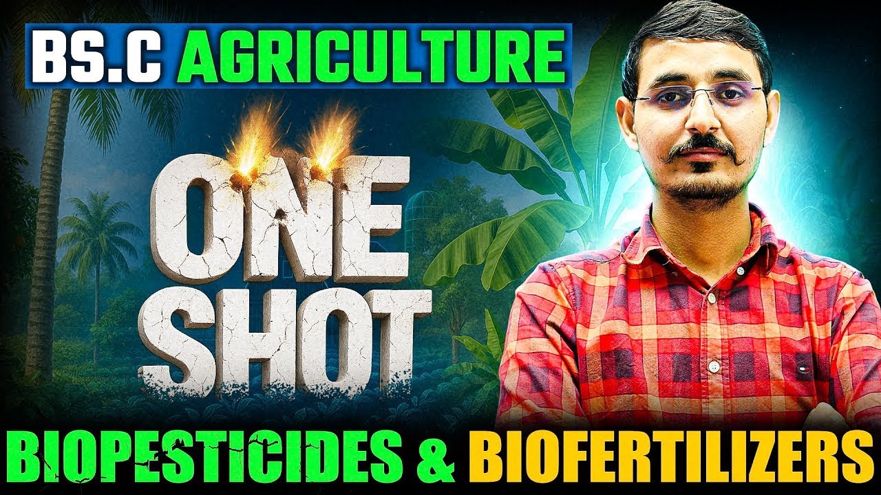 Biopesticides & Biofertilizers  Bsc agriculture 4th semester classes | Complete revision Part- 2