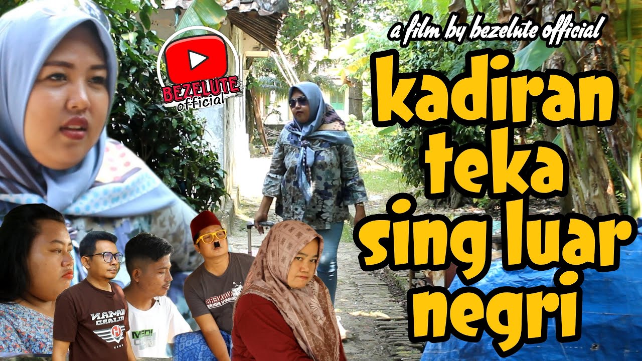 KADIRAN TEKA SING LUAR NEGRI || kampung Pantura || film pendek Indramayu