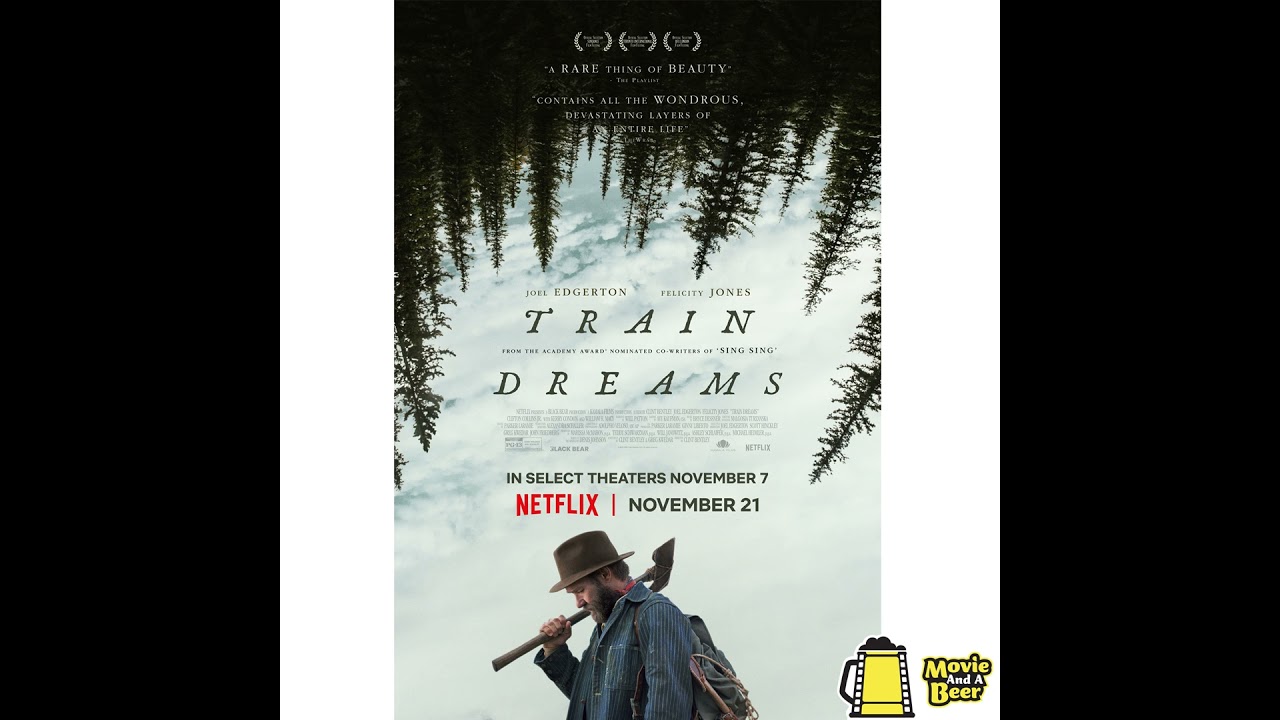Movie And A Beer Episode 182: Train Dreams