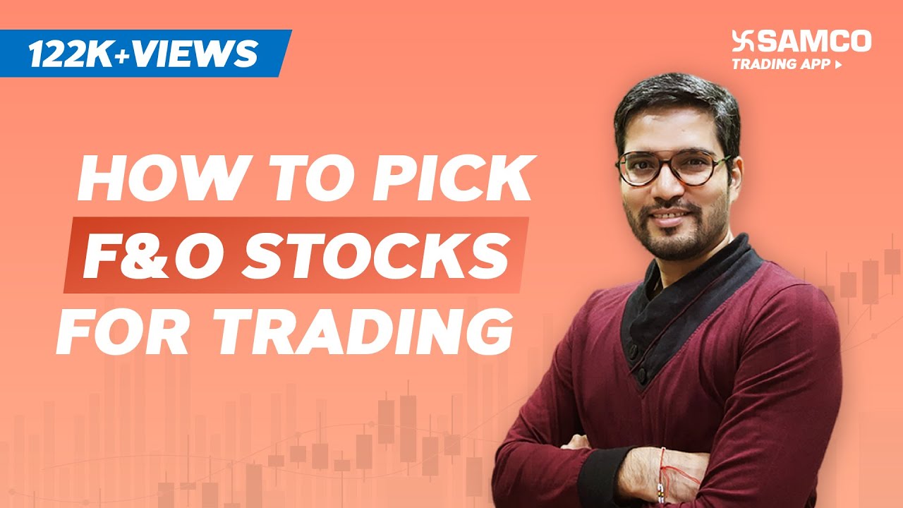 How to Pick F&O Stocks For Trading | F&O Me Trading Kaise Kare | F&O Stocks For Intraday Trading