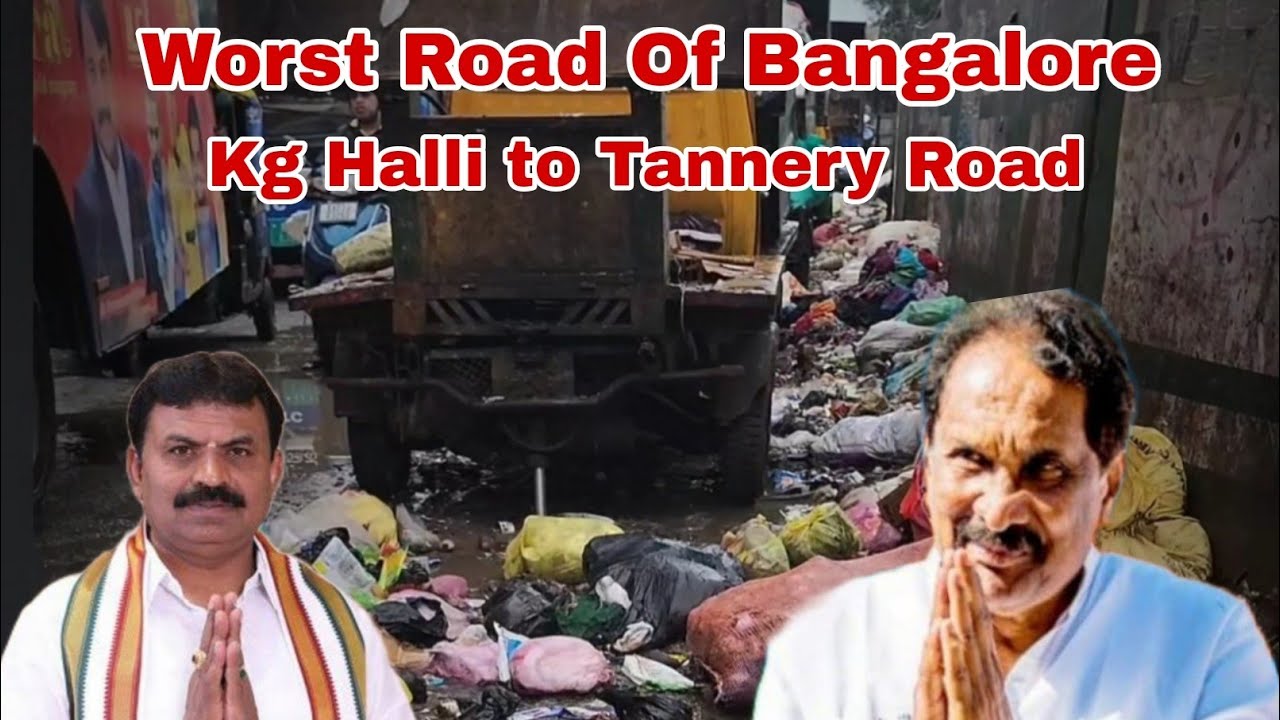 Worst Road Of Bangalore KG halli to Tannery Road..! Thousands of People Suffering..No Response .
