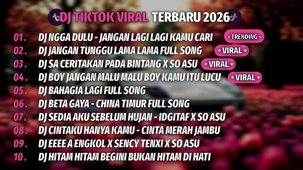 DJ TIKTOK TERBARU VIRAL 2026 | DJ TIKTOK VIRAL | DJ TRENDING TIKTOK | DJ VIRAL 2026
