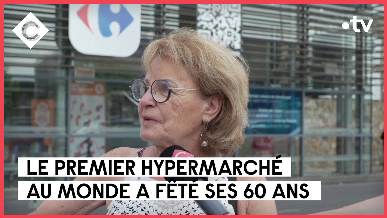 Le premier hypermarché fête ses 60 ans - La Story - C à Vous - 16/06/2023