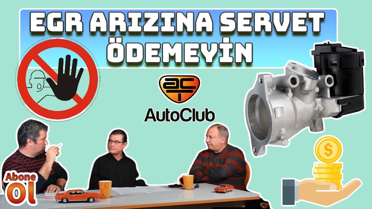 EGR Arızasına Servet Ödemeyin #YenisiniAlamıyorsanYenile - 1 | AutoClub