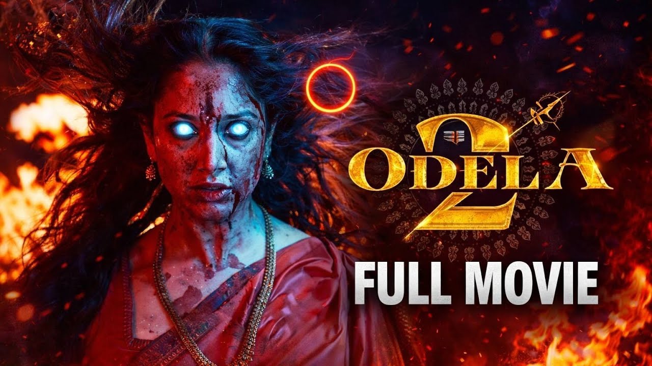 Odela 2 Full Movie In Hindi Dubbed 2025 | Tamanna Bhatia New Movie | Latest South Indian Movie Hindi