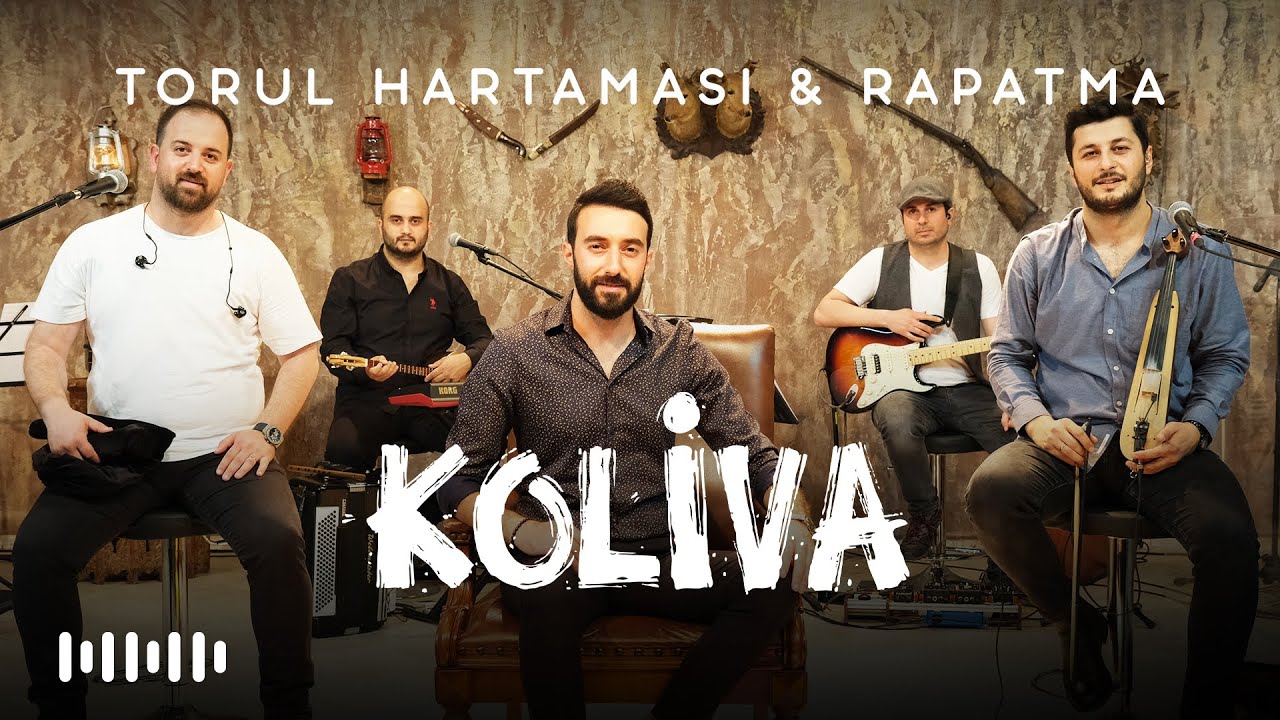 Koliva  - Torul Hartaması & Rapatma (Karadeniz Akustik Şarkıları)