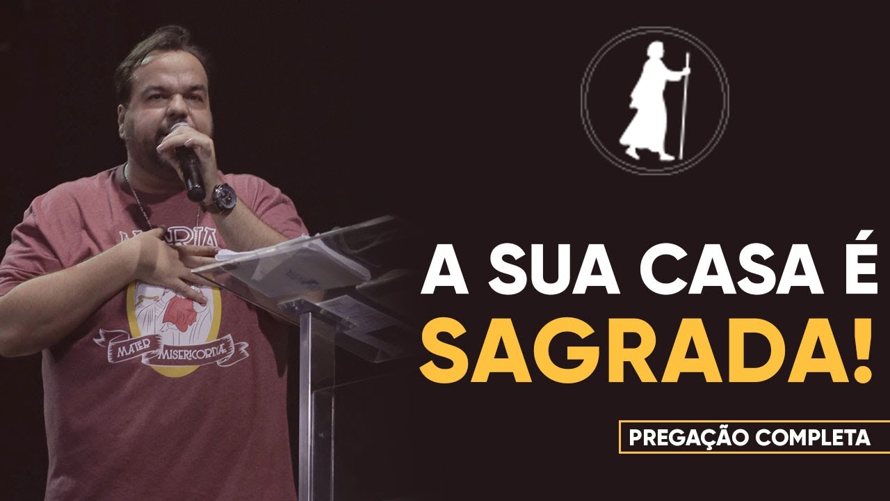 A sua casa é sagrada! | Moisés Rocha