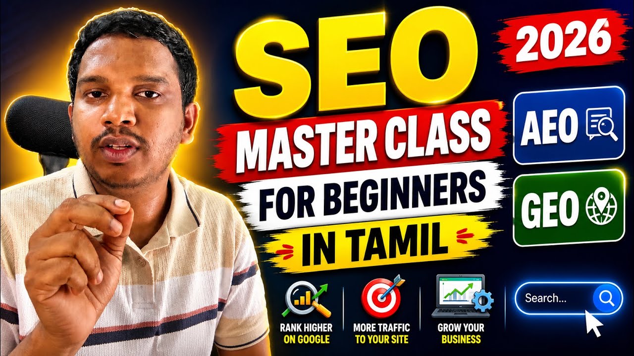🚀 SEO Masterclass for Beginners In Tamil &mdash; Rank on Google in 2026 | Complete Step-by-Step Guide
