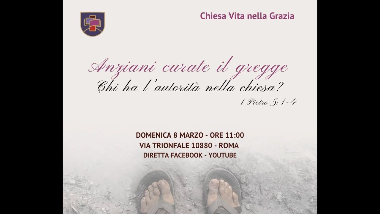 Anziani curate il gregge - Chi ha l'autorità nella chiesa ?