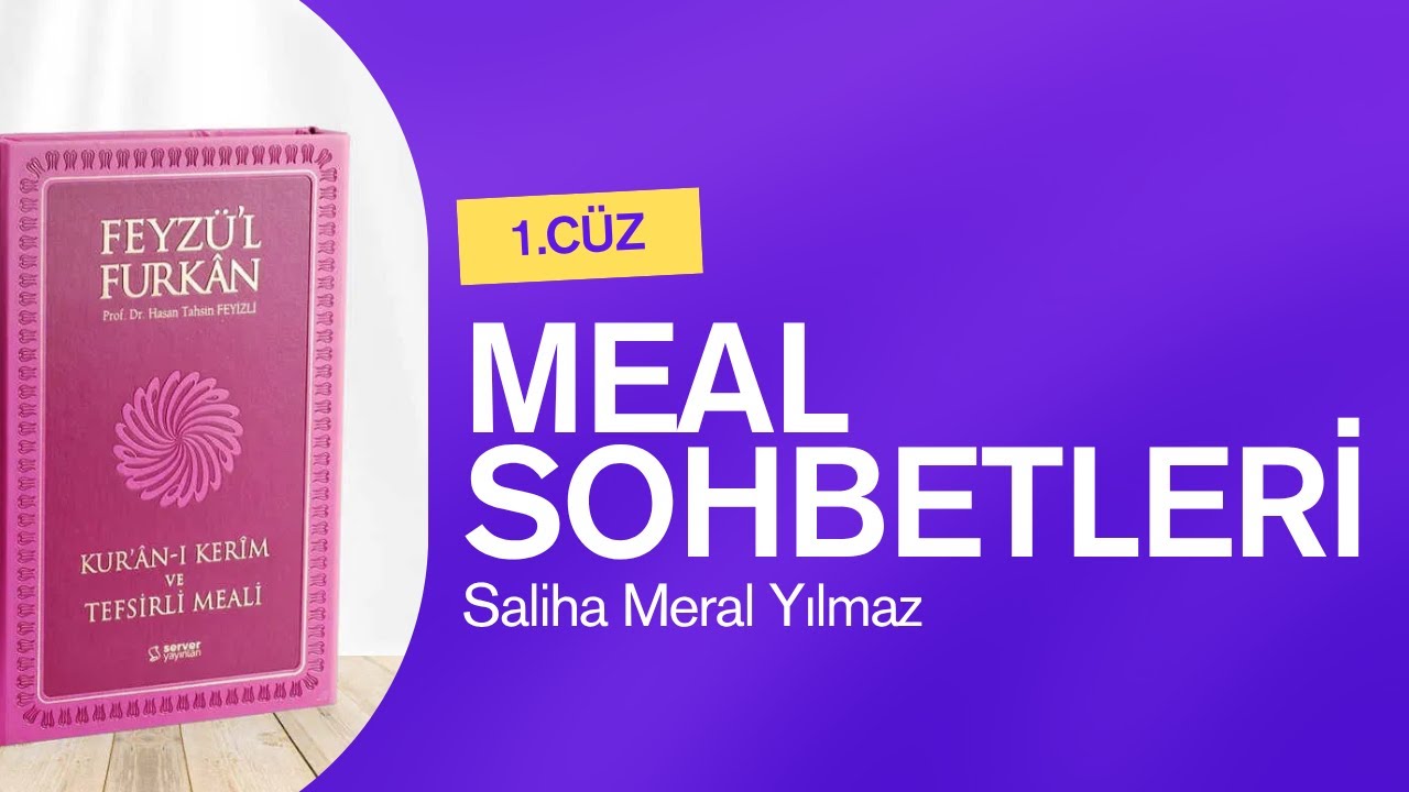 Meal Sohbetleri 1. Cüz | Saliha Meral Yılmaz