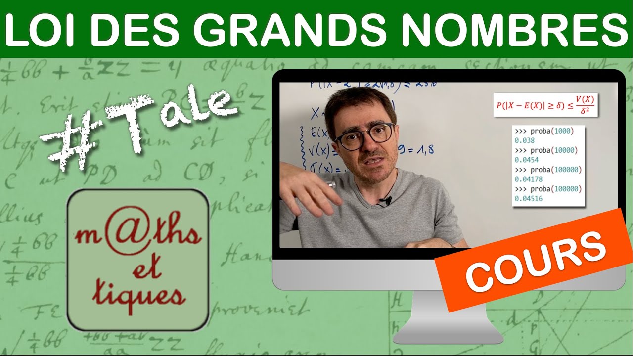 LE COURS : Concentration, loi des grands nombres - Terminale