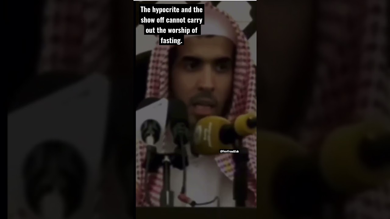 The hypocrite and the show off cannot carry out the worship of fasting. #viral #shorts
