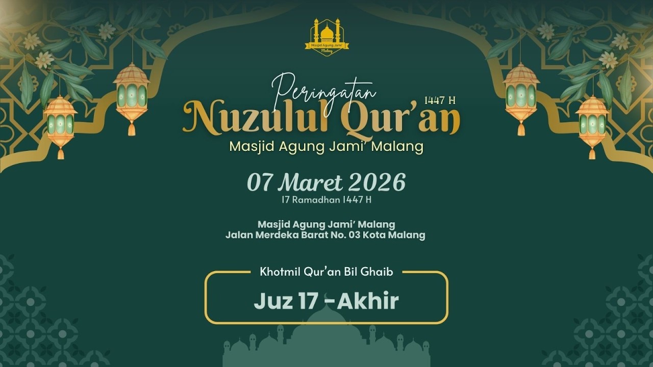 🔴 LIVE KHOTMIL AL QUR'AN BIL GHOIB DALAM RANGKA PERINGATAN NUZULUL QUR'AN RAMADHAN 1447 H JUZ 30