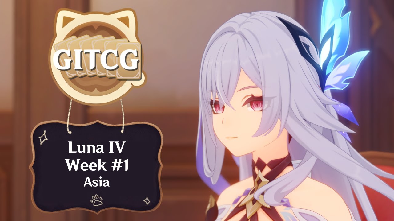 GITCG Luna IV Asia Week 1 | Genshin TCG Tournament
