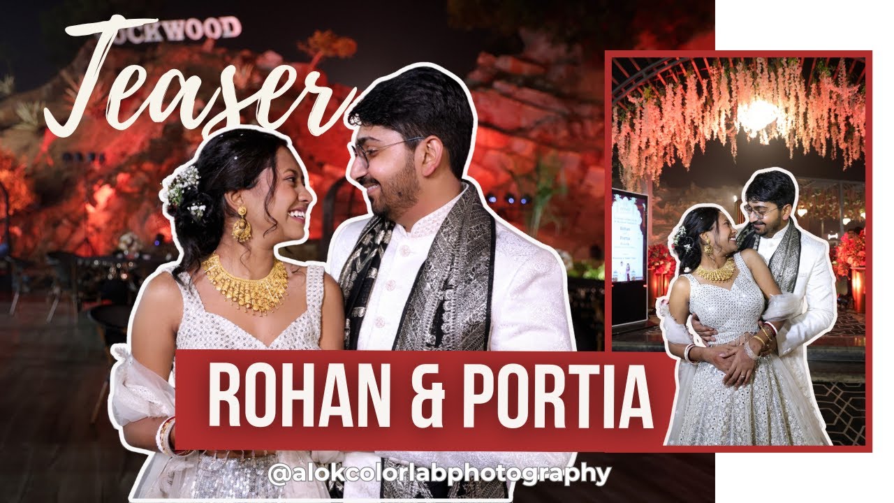 Grand Reception Highlights🎉 Rohan & Portia 💍 Cinematic Teaser 🎥 Shot by Alok Color Lab Photography 📸