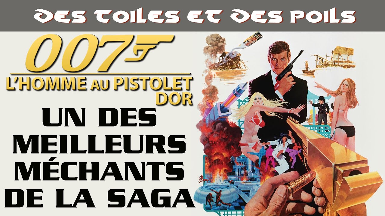 L'Homme Au Pistolet d'Or - Critique & Analyse