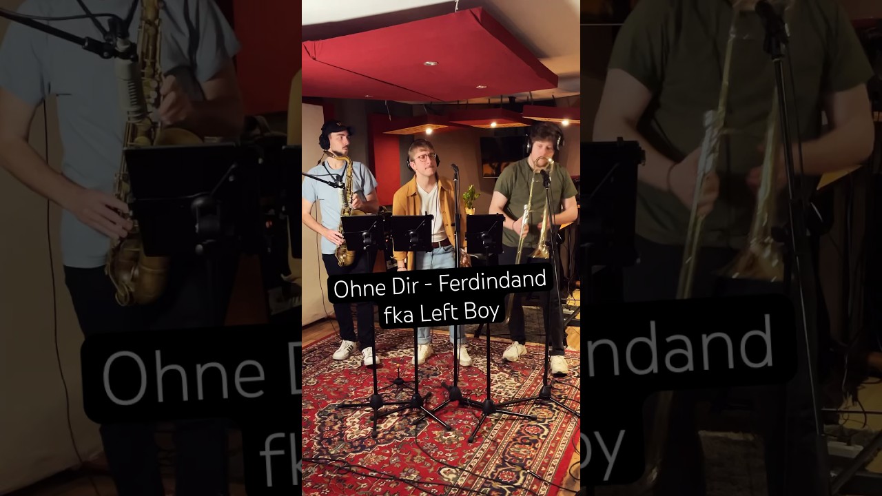 Ohne Dir - Ferdinand fka Left Boy 