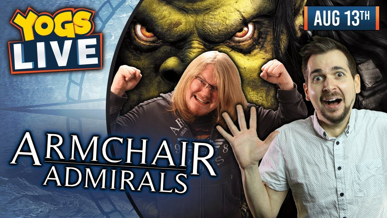 Monopoly & Warcraft III! - Armchair Admirals! - 13th August 2018