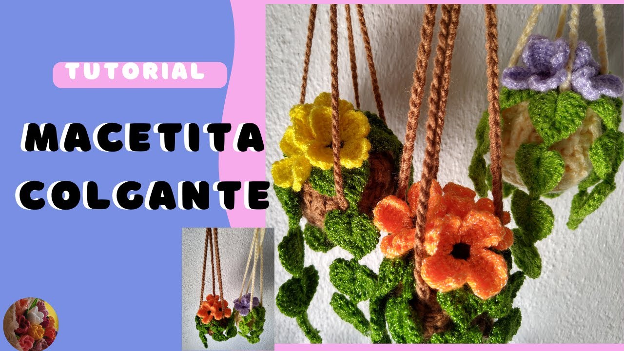 Tutorial de Macetita a Crochet colgante